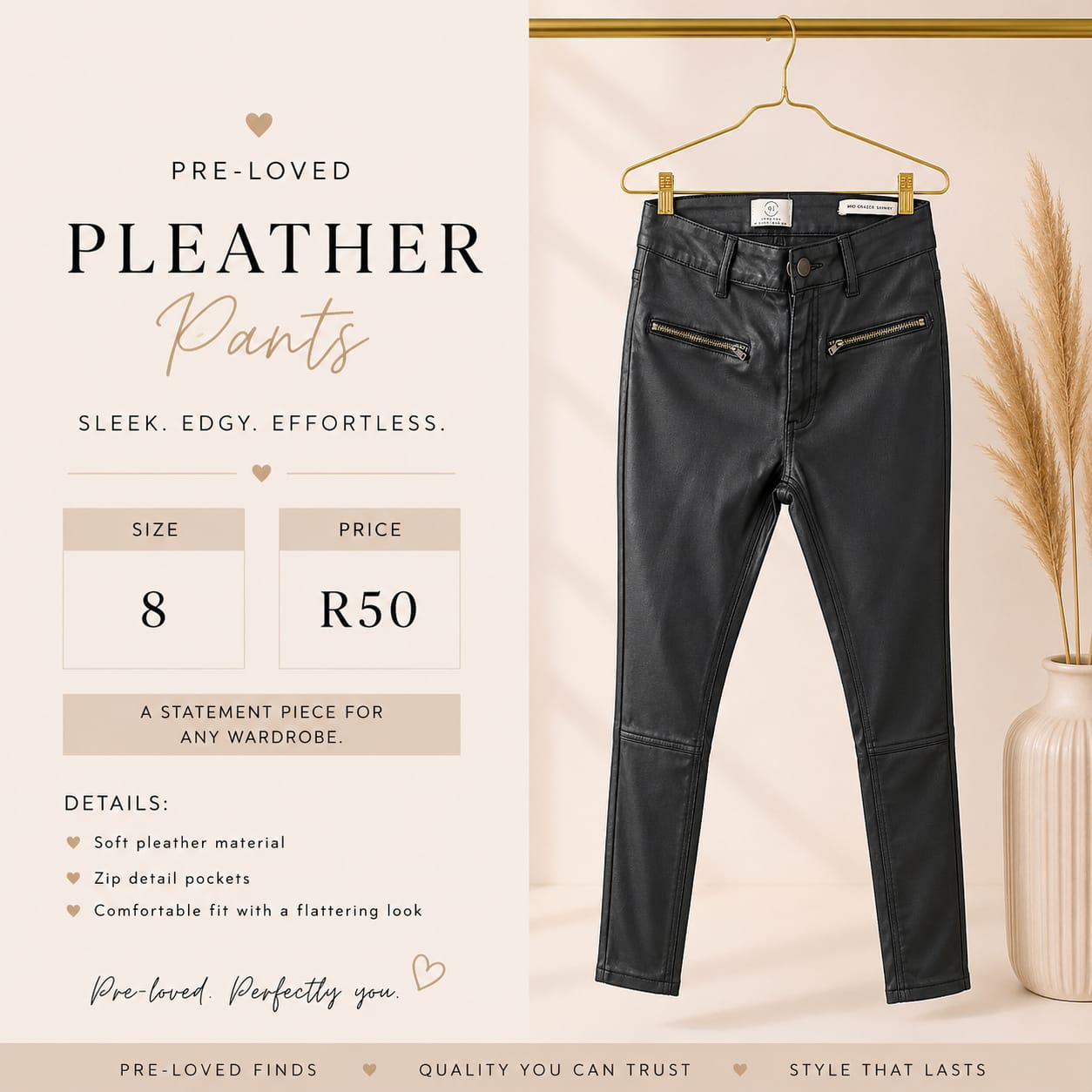 Pre-loved Pleather Pants, Size 8